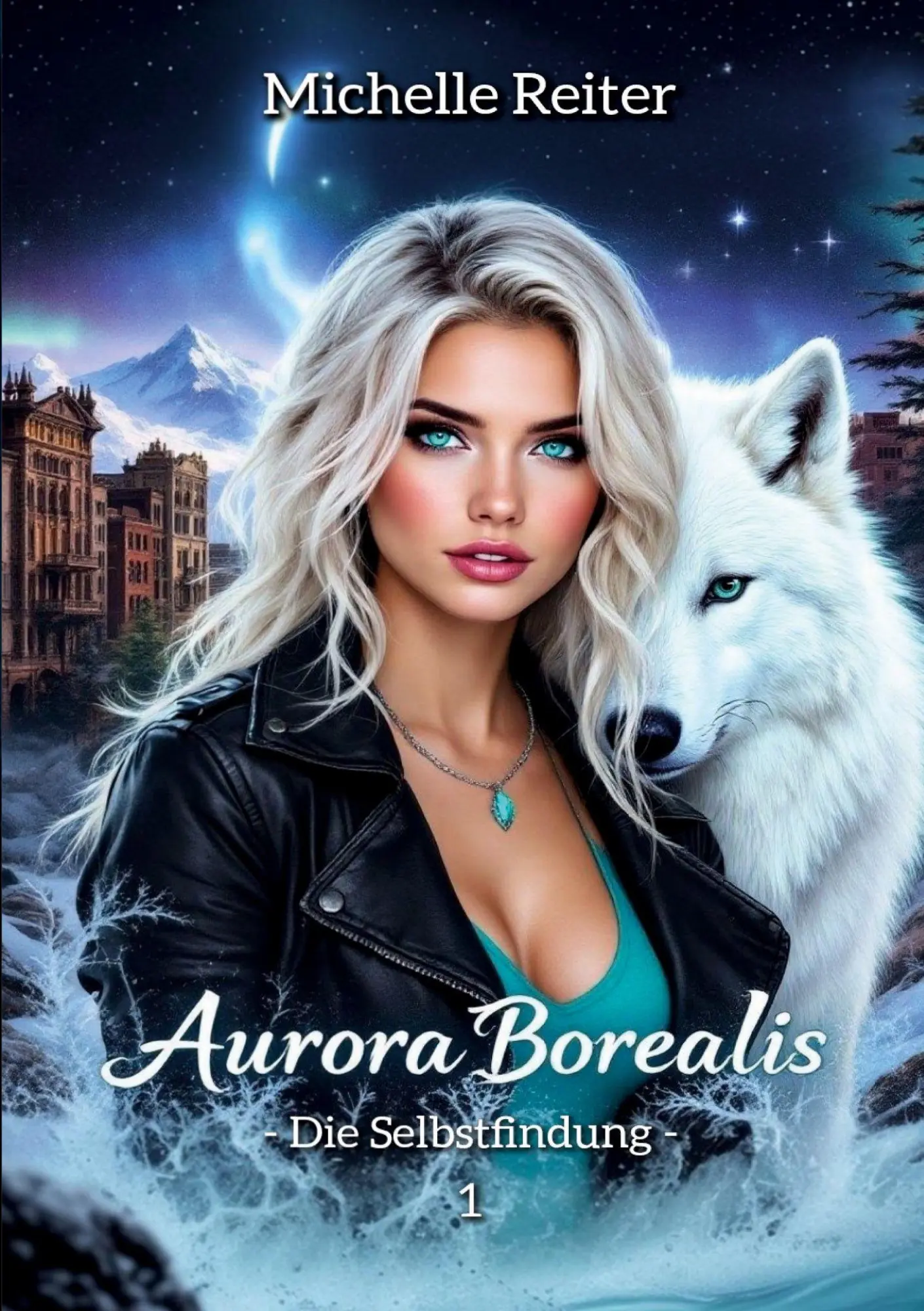 Cover: 9783695192892 | Aurora Borealis | - Die Selbstfindung - | Michelle Reiter | Buch