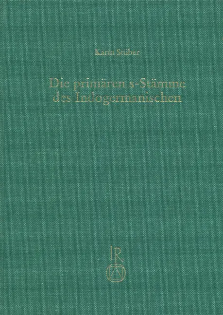 Cover: 9783895002892 | Die primären s- Stämme des Indogermanischen | Habil.-Schr. | Stüber