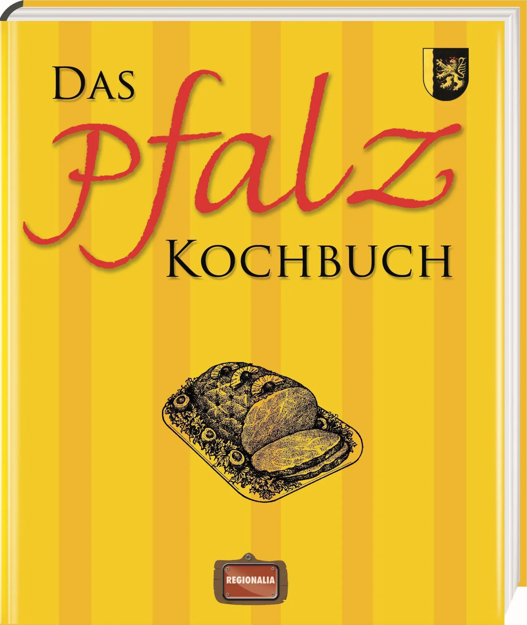 Cover: 9783939722892 | Das Pfalz Kochbuch | Buch | 128 S. | Deutsch | 2013