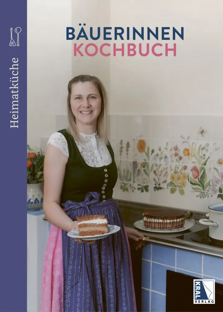 Cover: 9783991032892 | Bäuerinnenkochbuch | Die Bäuerinnen | Buch | Deutsch | Kral, Berndorf