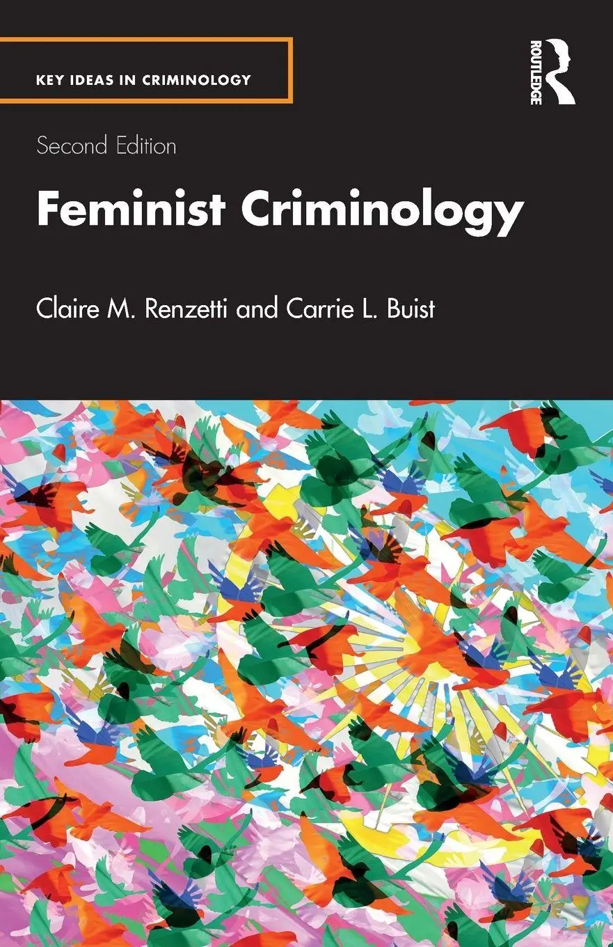 Cover: 9780367622992 | Feminist Criminology | Claire M. Renzetti (u. a.) | Taschenbuch | 2025