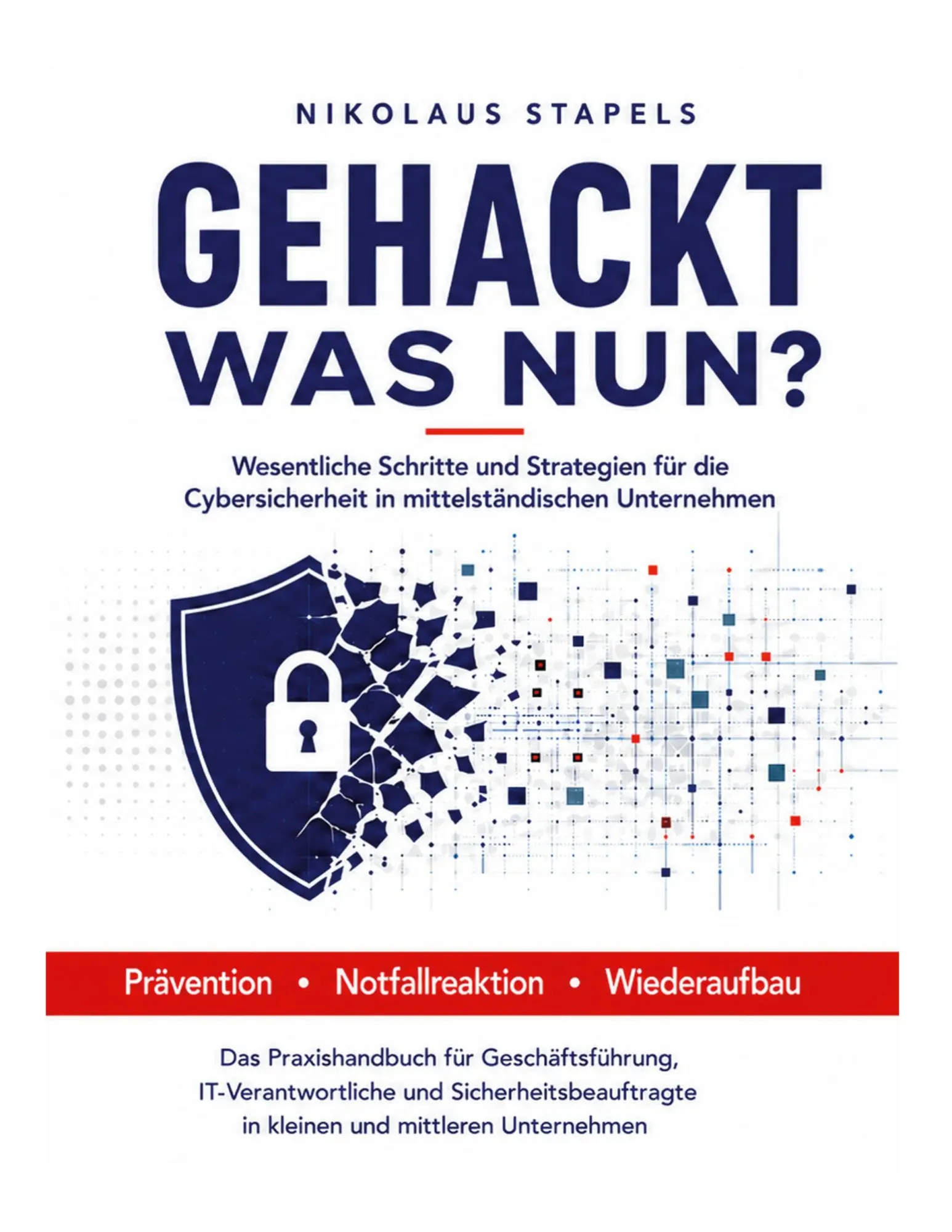 Cover: 9783696312992 | Gehackt - Was nun? | Nikolaus Stapels | Taschenbuch | 300 S. | Deutsch