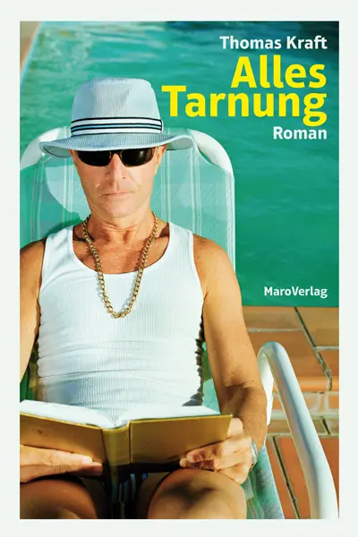 Cover: 9783875122992 | Alles Tarnung | Roman | Thomas Kraft | Taschenbuch | 216 S. | Deutsch