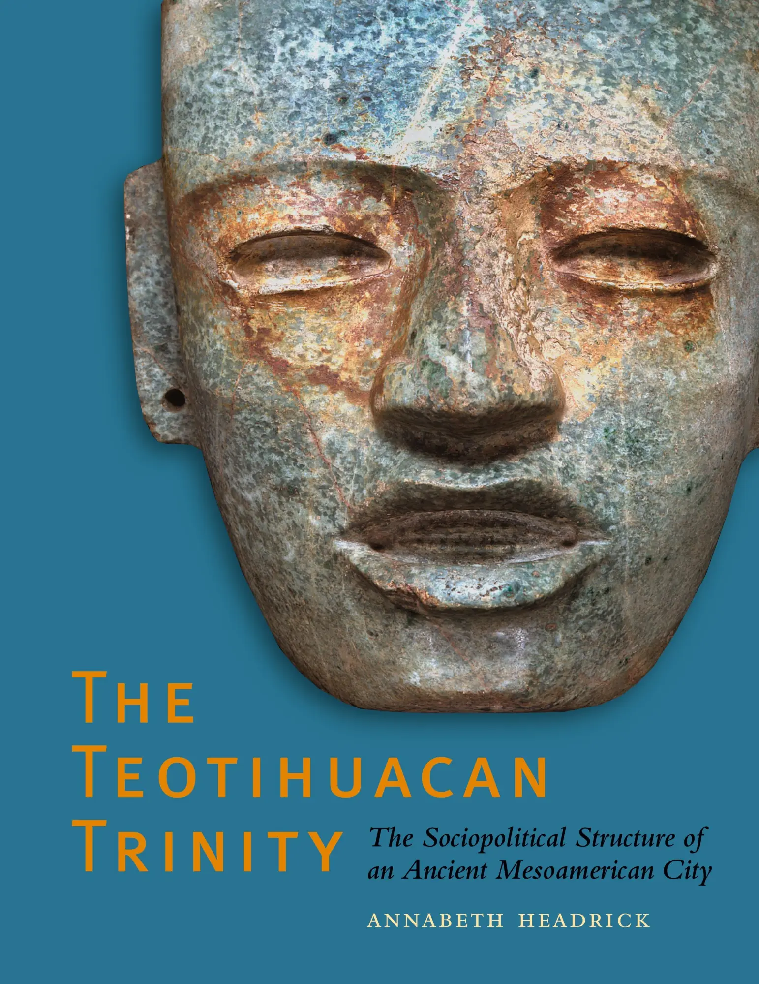 Cover: 9780292723092 | The Teotihuacan Trinity | Annabeth Headrick | Taschenbuch | Englisch