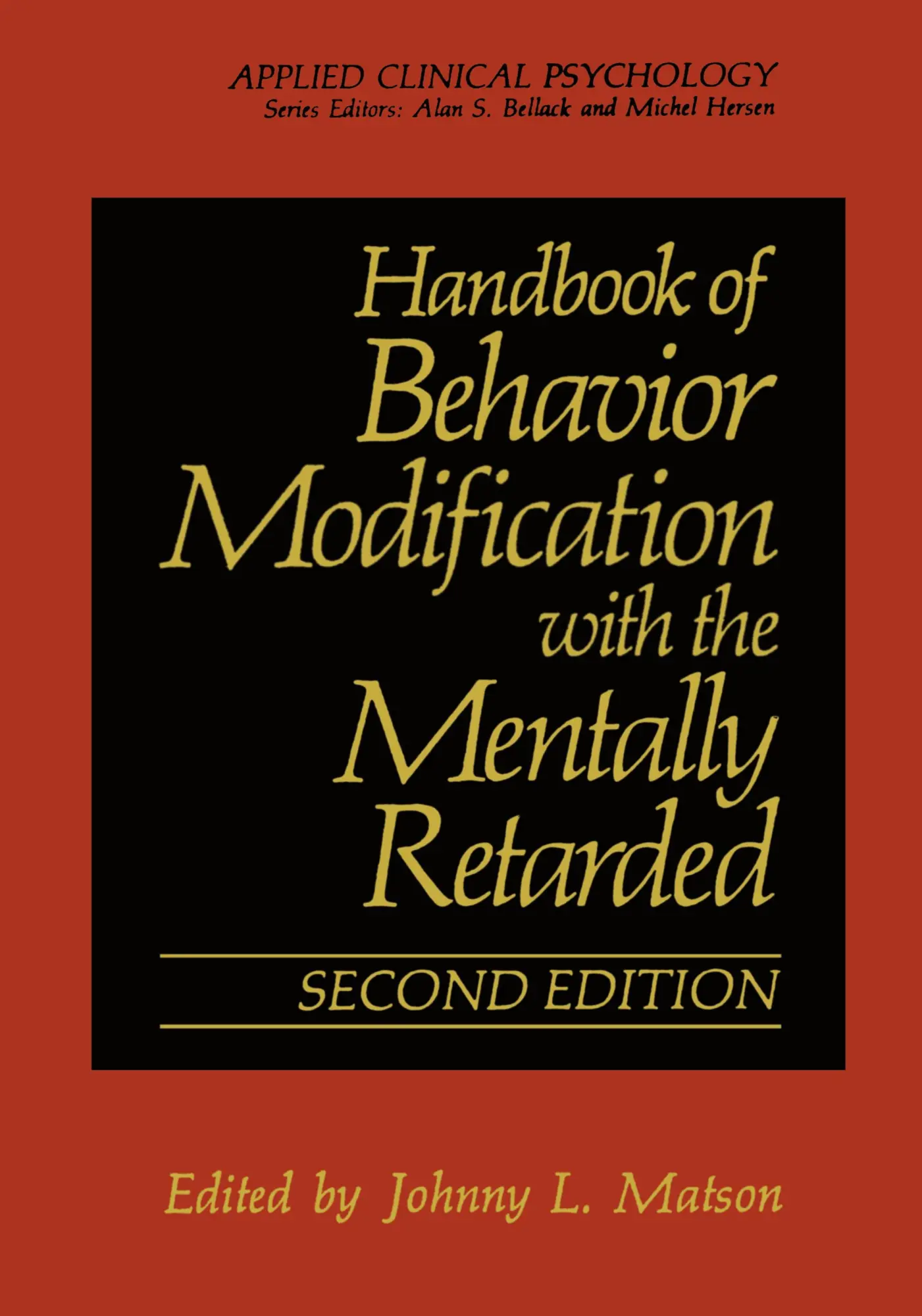 Cover: 9780306433092 | Handbook of Behavior Modification with the Mentally Retarded | Matson