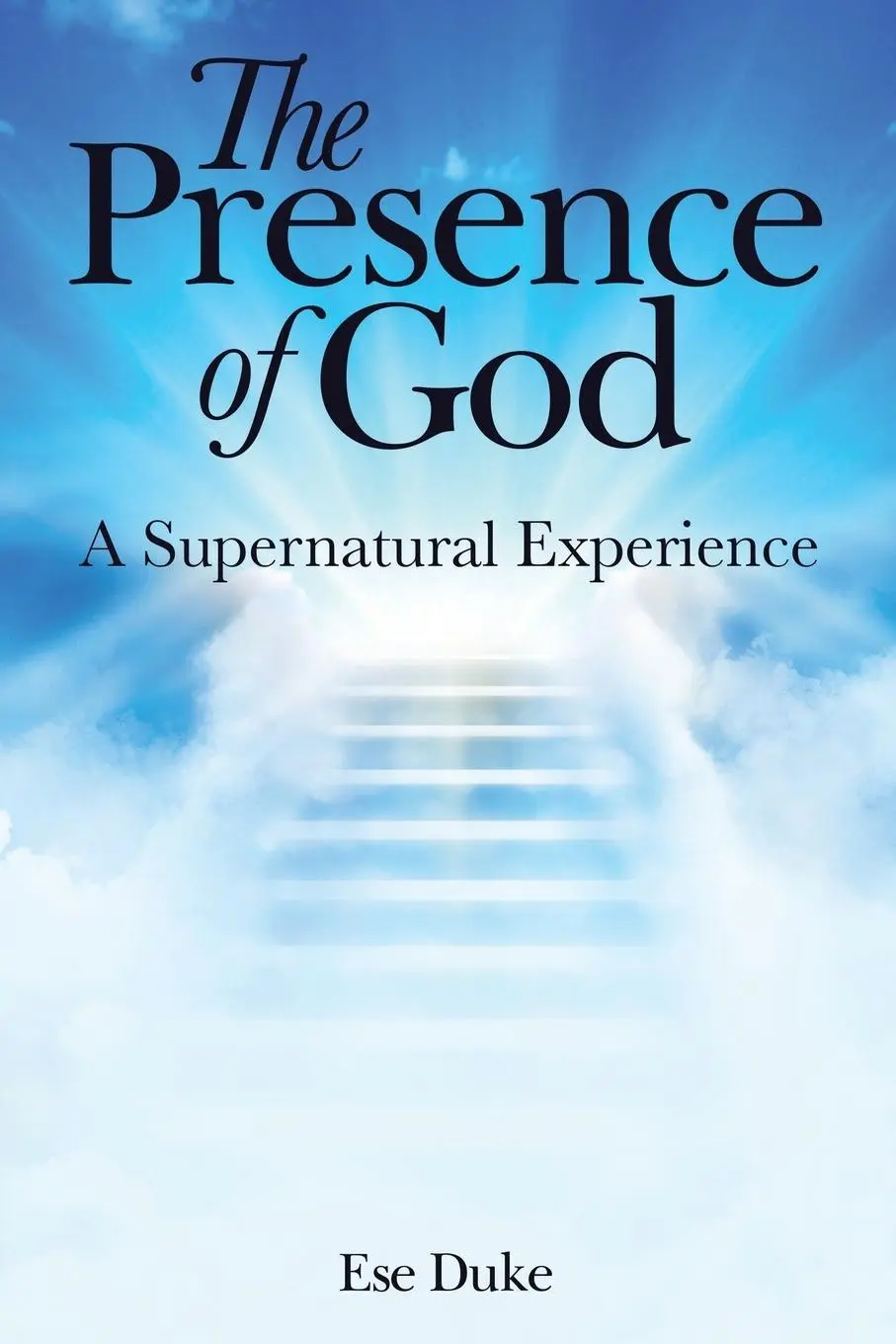 Cover: 9781665713092 | The Presence of God | A Supernatural Experience | Ese Duke | Buch