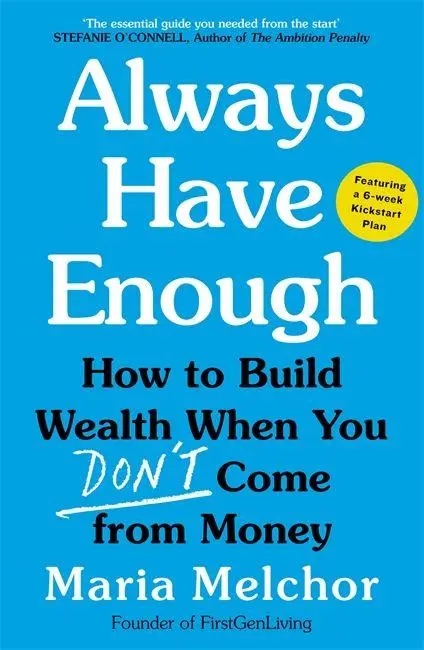 Cover: 9781785123092 | Always Have Enough | Maria Melchor | Taschenbuch | Englisch | 2026