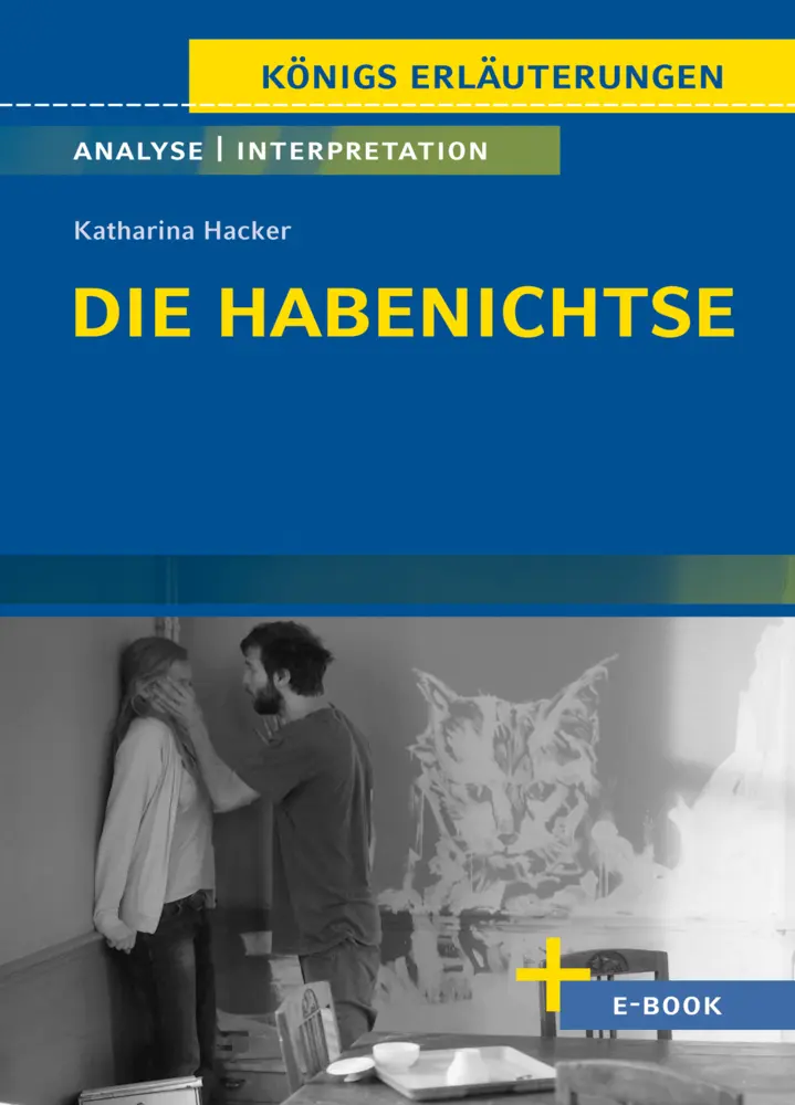 Cover: 9783129303092 | Die Habenichtse von Katharina Hacker - Textanalyse und Interpretation