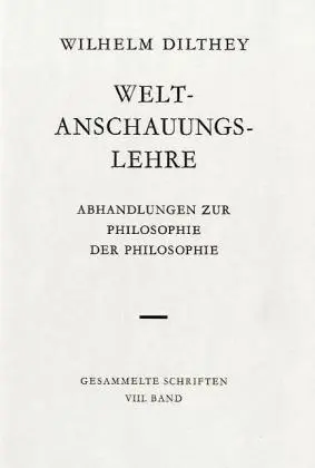 Cover: 9783525303092 | Weltanschauungslehre | Wilhelm Dilthey | Buch | 276 S. | Deutsch