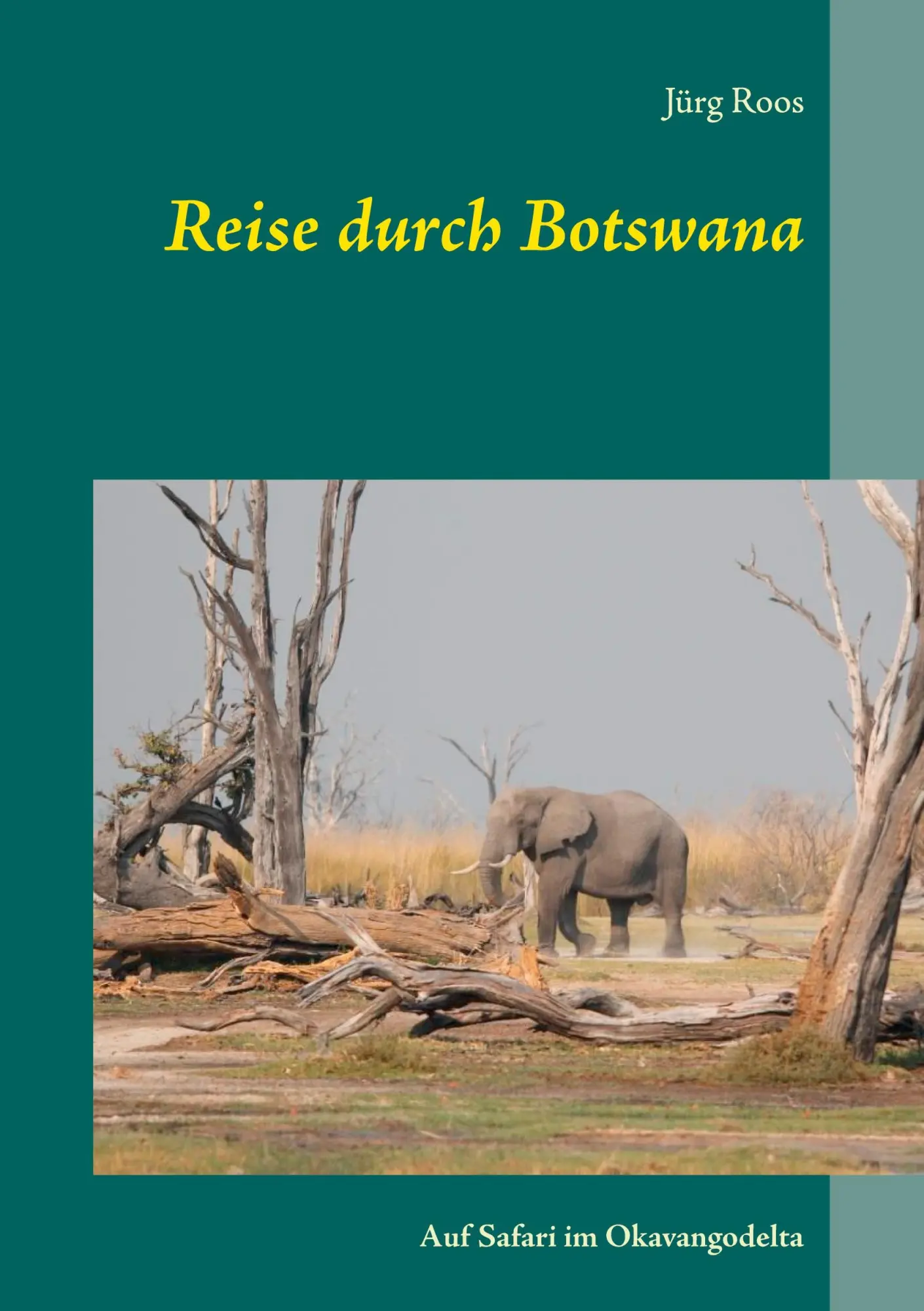 Cover: 9783750413092 | Reise durch Botswana | Auf Safari im Okavangodelta | Jürg Roos | Buch