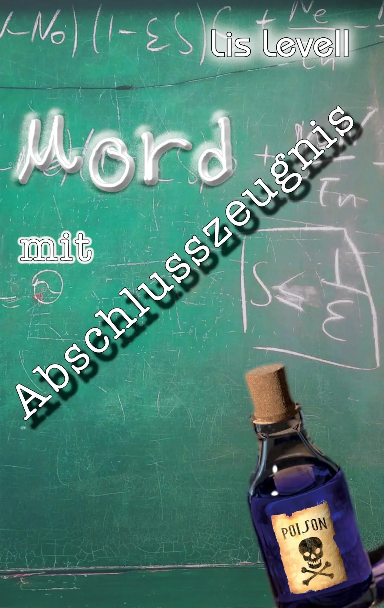 Cover: 9783903273092 | Mord mit Abschlusszeugnis | Lis Levell | Taschenbuch | 196 S. | 2021