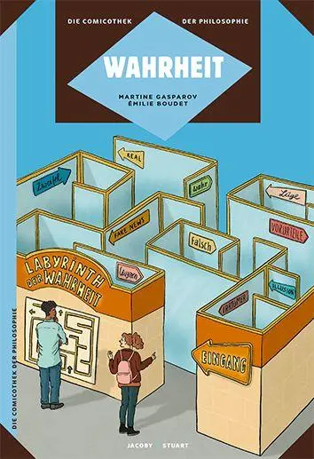 Cover: 9783964283092 | Wahrheit | Die Comicothek der Philosophie | Martine Gasparov | Buch