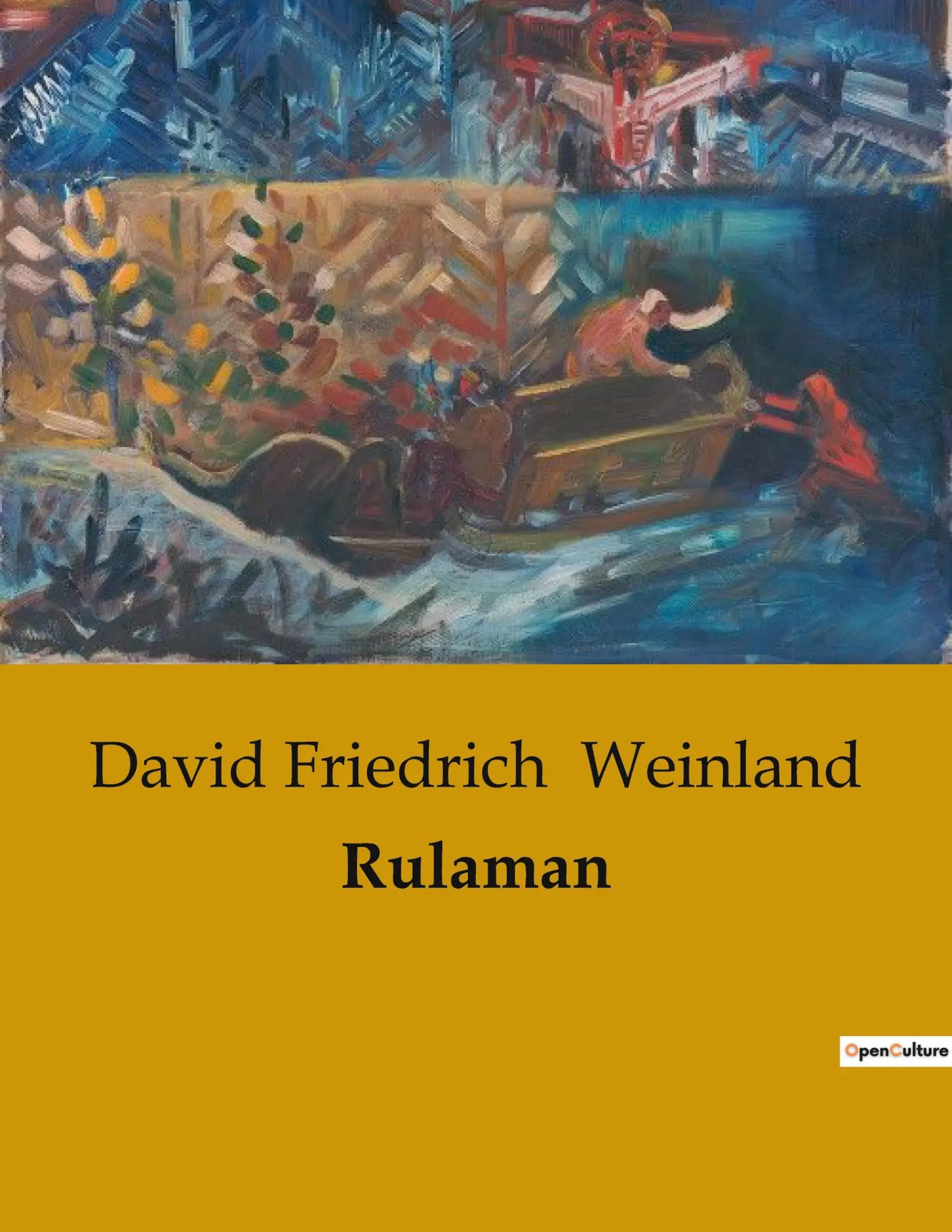 Cover: 9791041903092 | Rulaman | David Friedrich Weinland | Taschenbuch | 208 S. | Deutsch
