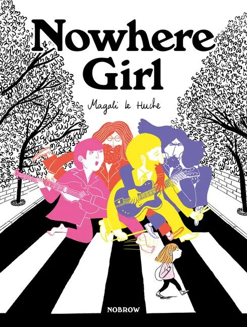 Cover: 9781913123192 | Nowhere Girl | Magali Le Huche | Taschenbuch | Kartoniert / Broschiert