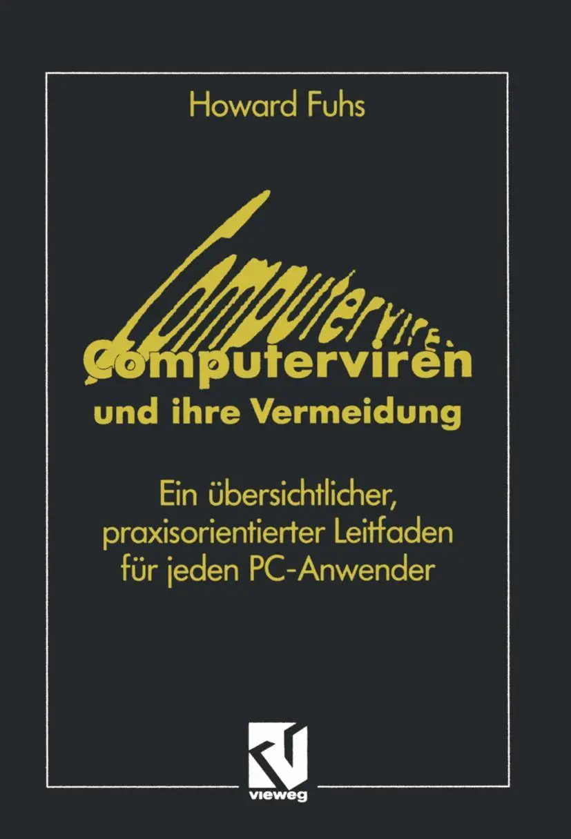 Cover: 9783528053192 | Computerviren und ihre Vermeidung | Howard Fuhs | Taschenbuch | 175 S.