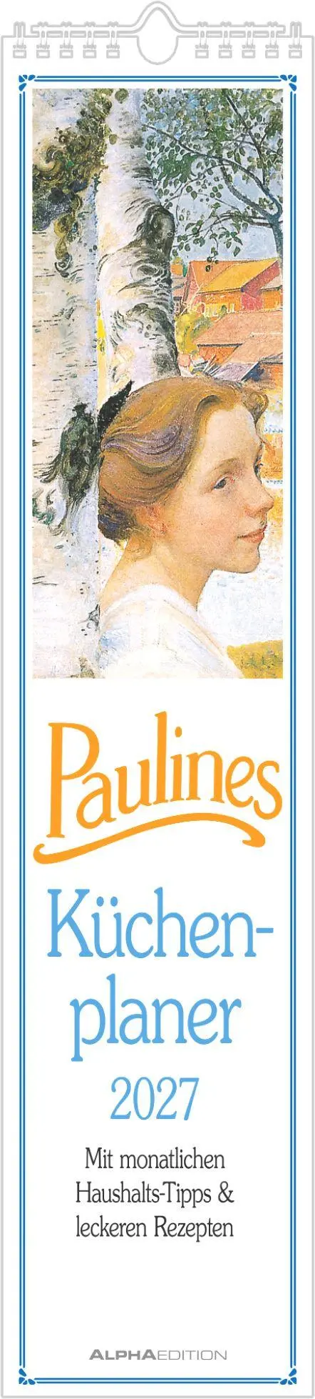 Cover: 4069095013292 | Paulines Küchenplaner 2027 | Neumann Verlage GmbH &amp; Co KG | Kalender