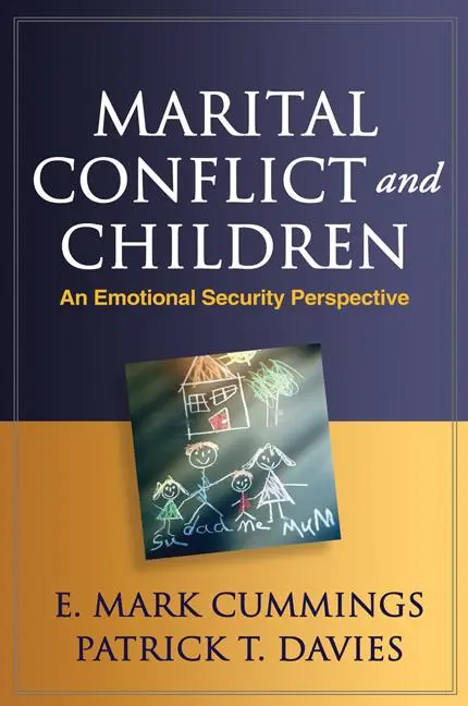 Cover: 9781462503292 | Marital Conflict and Children | An Emotional Security Perspective