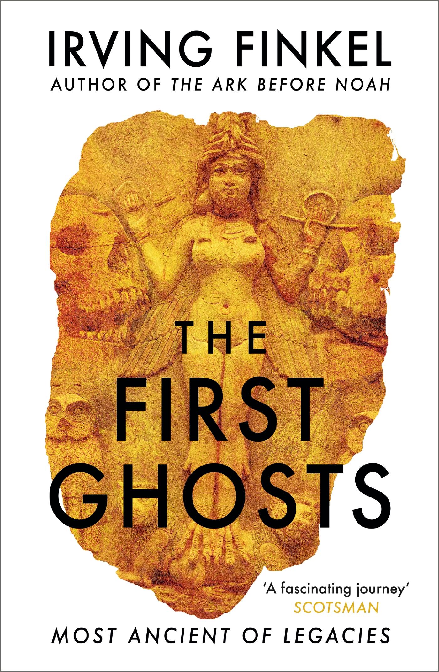 Cover: 9781529303292 | The First Ghosts | Irving Finkel | Taschenbuch | Englisch | 2022