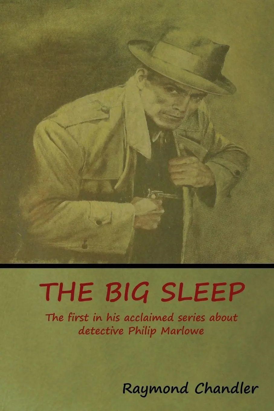 Cover: 9781618953292 | The Big Sleep | Raymond Chandler | Taschenbuch | Englisch | 2018