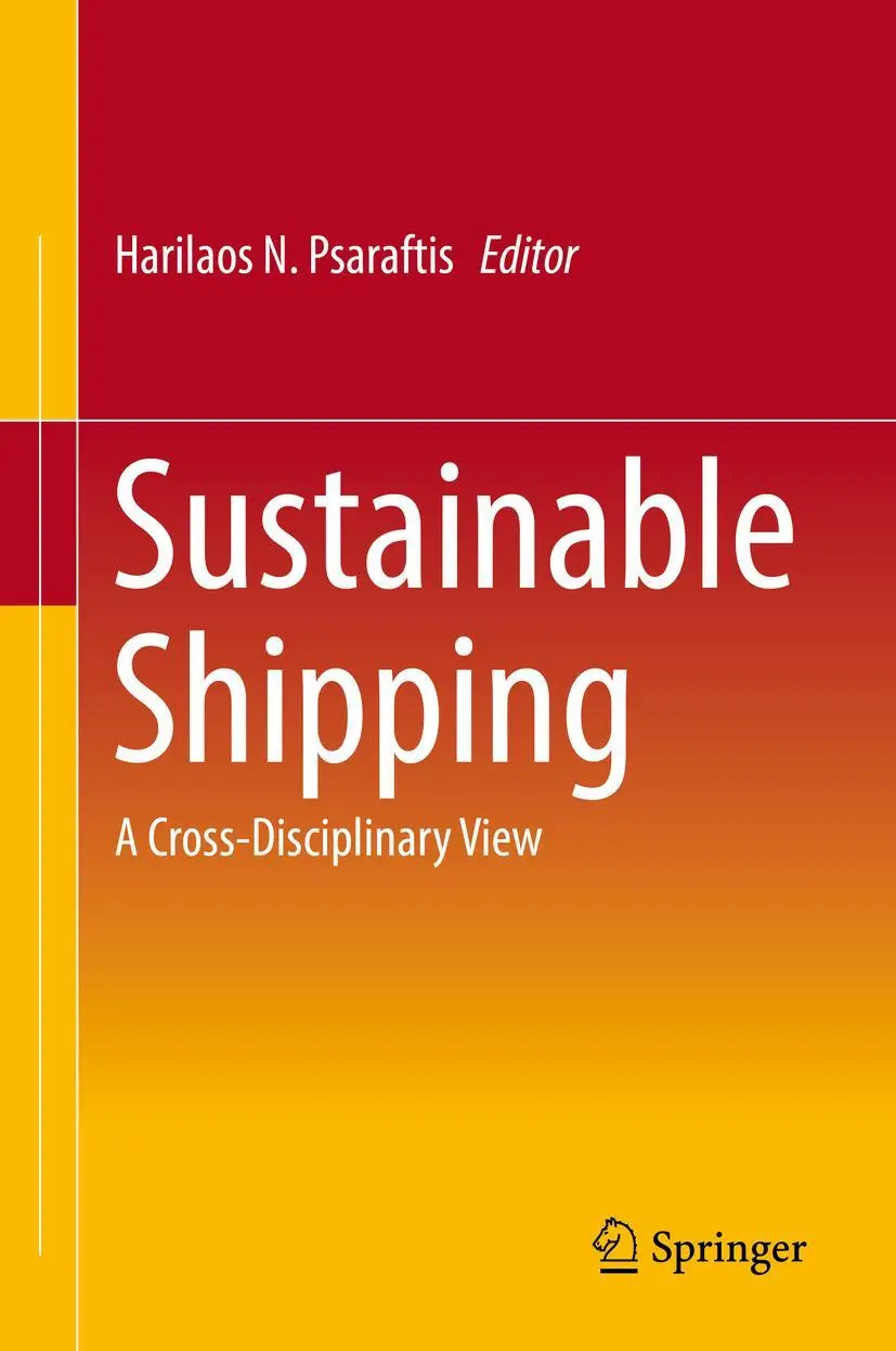 Cover: 9783030043292 | Sustainable Shipping | A Cross-Disciplinary View | Psaraftis | Buch
