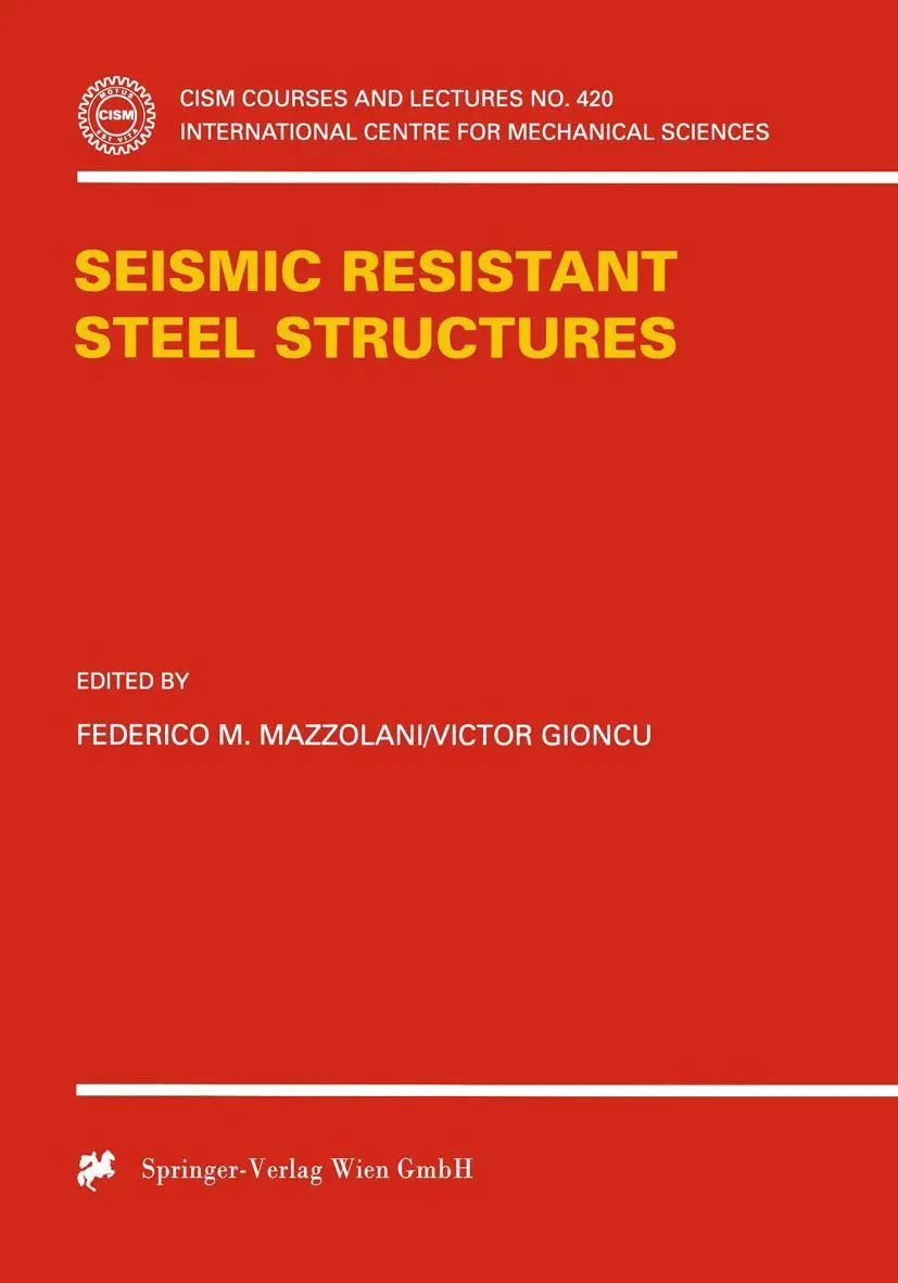 Cover: 9783211833292 | Seismic Resistant Steel Structures | Victor Gioncu (u. a.) | Buch