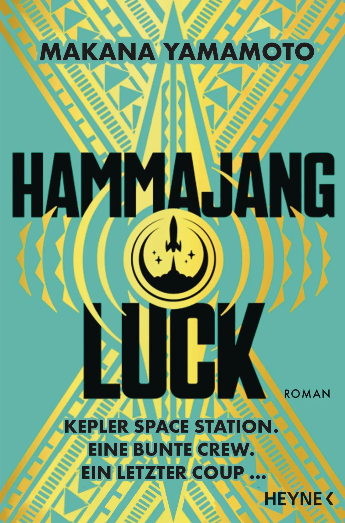 Cover: 9783453323292 | Hammajang Luck | Roman | Makana Yamamoto | Taschenbuch | 448 S. | 2025