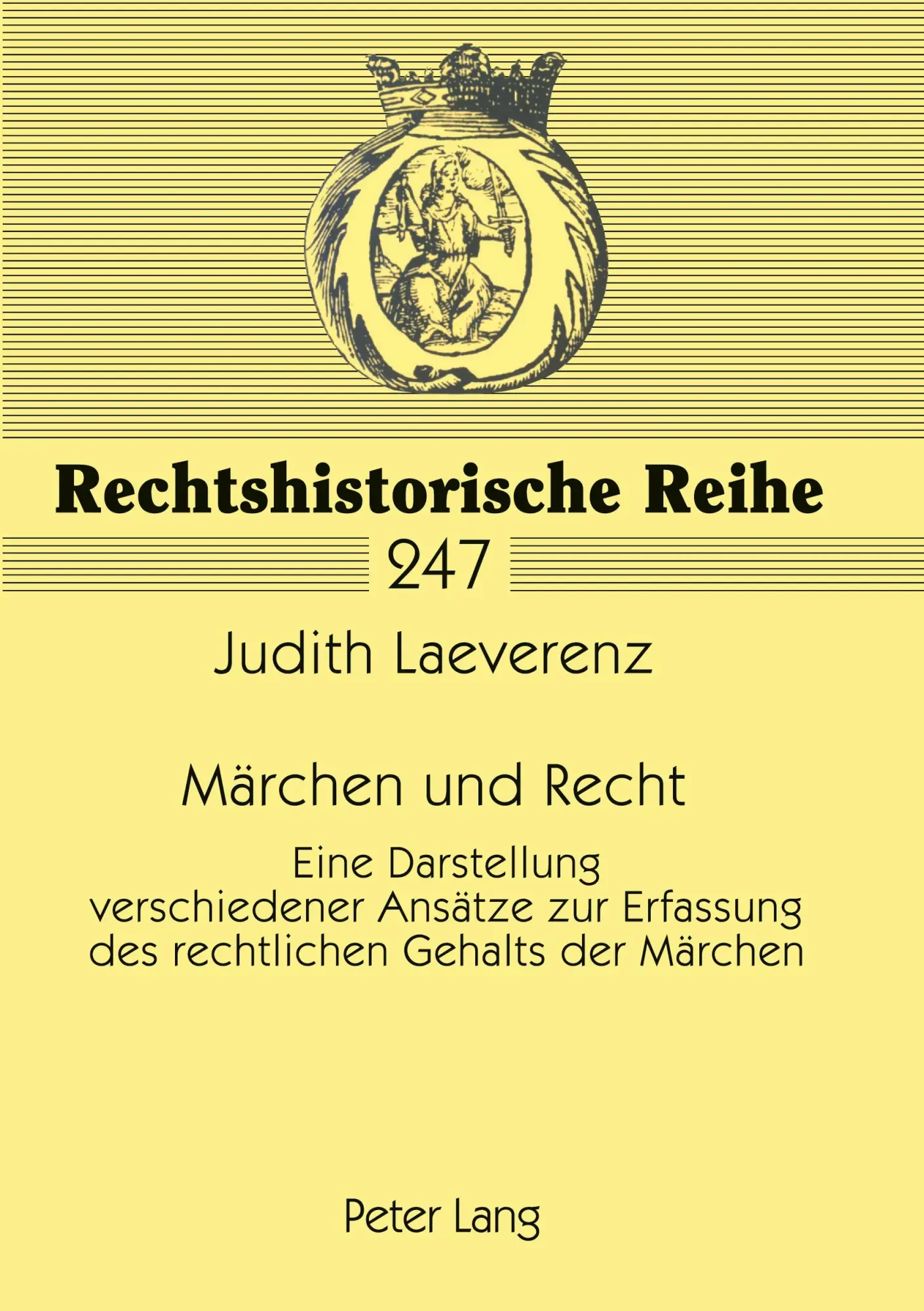 Cover: 9783631383292 | Märchen und Recht | Judith Laeverenz | Taschenbuch | Deutsch | 2001