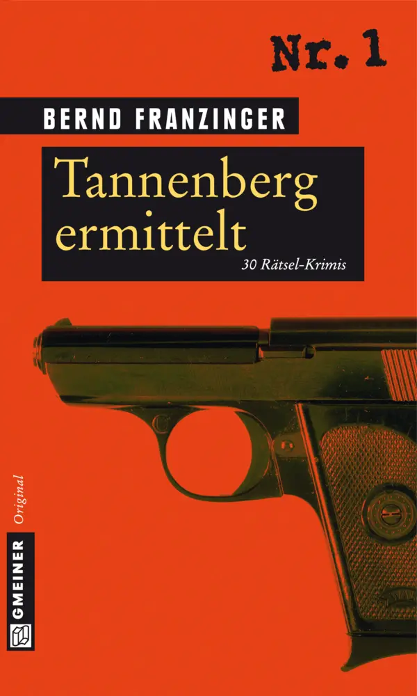 Cover: 9783839213292 | Tannenberg ermittelt | 30 Rätsel-Krimis | Bernd Franzinger | Buch