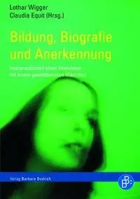 Cover: 9783866493292 | Bildung, Biografie und Anerkennung | Lothar Wigger | Taschenbuch