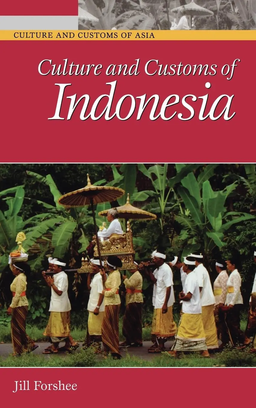 Cover: 9780313333392 | Culture and Customs of Indonesia | Jill Forshee | Buch | Gebunden