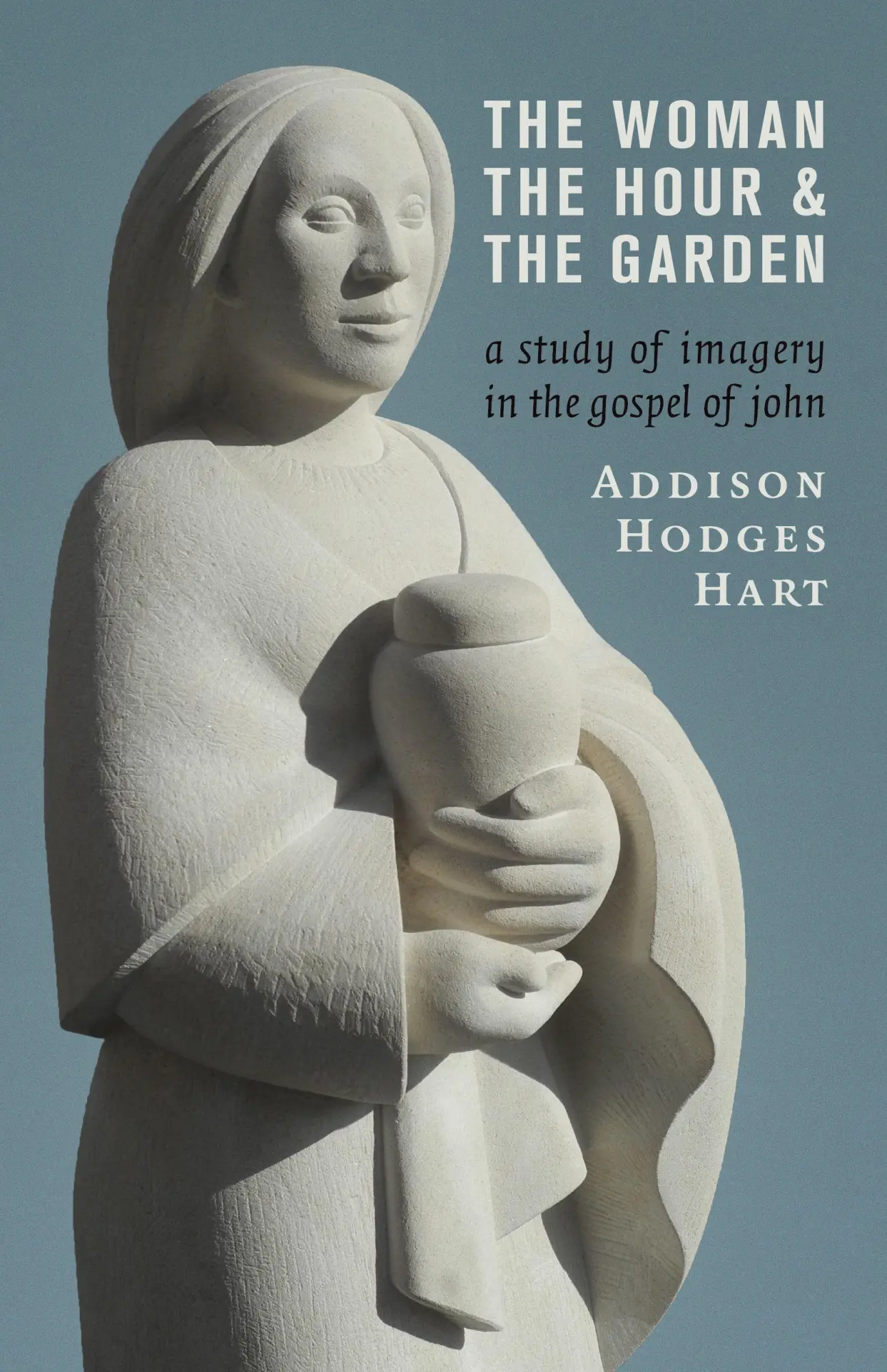 Cover: 9780802873392 | The Woman, the Hour, and the Garden | Addison Hodges Hart | Buch