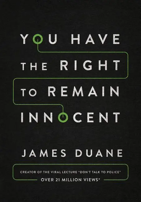 Cover: 9781503933392 | YOU HAVE THE RIGHT TO REMAIN I | James Duane | Taschenbuch | Englisch