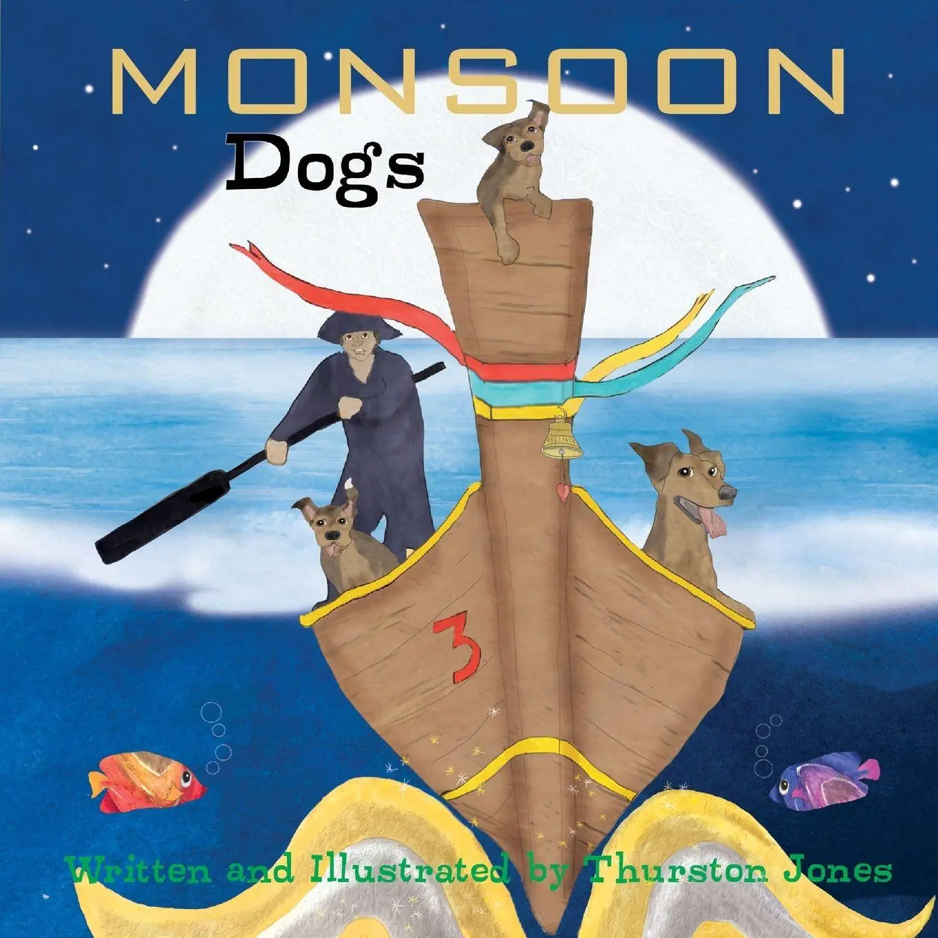 Cover: 9781803523392 | Monsoon Dogs | They dream big! | Thurston Jones | Taschenbuch | 2022