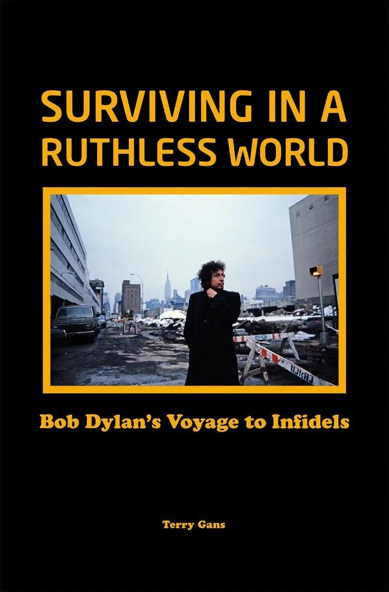 Cover: 9781912733392 | Bob Dylan: Surviving in a Ruthless World | Terry Gans | Buch | 2020