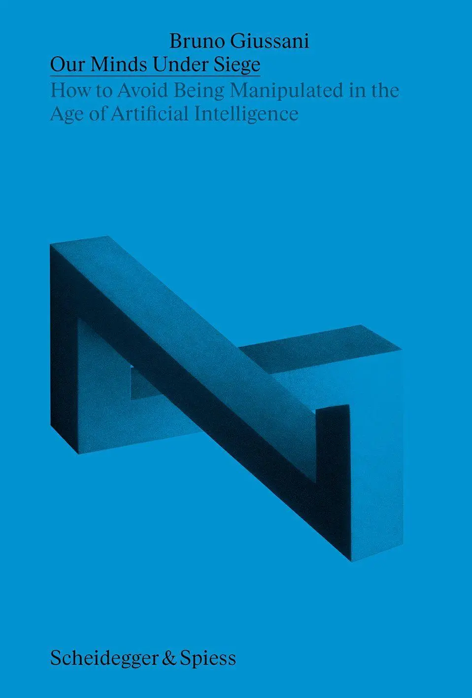Cover: 9783039423392 | Our Minds Under Siege | Bruno Giussani | Taschenbuch | 184 S. | 2026