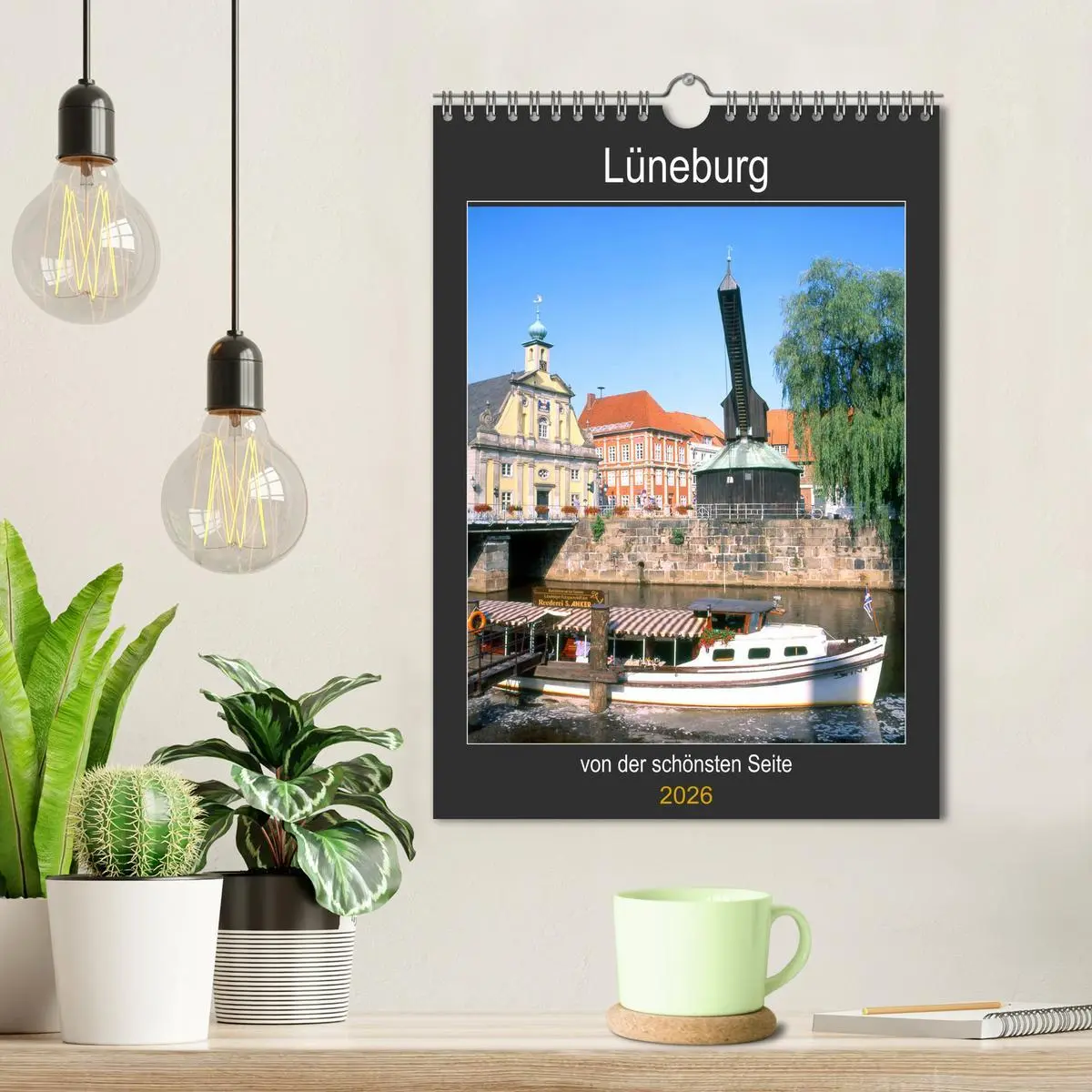 Bild: 9783516393392 | Lüneburg, von der schönsten Seite (Wandkalender 2026 DIN A4 hoch),...