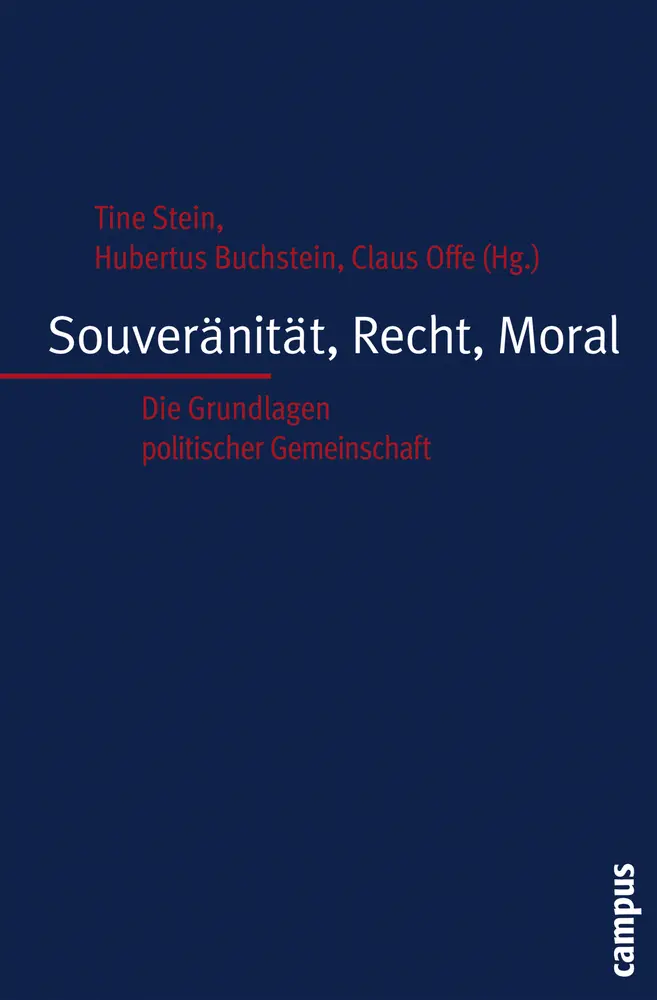 Cover: 9783593383392 | Souveränität, Recht, Moral | Die Grundlagen politischer Gemeinschaft