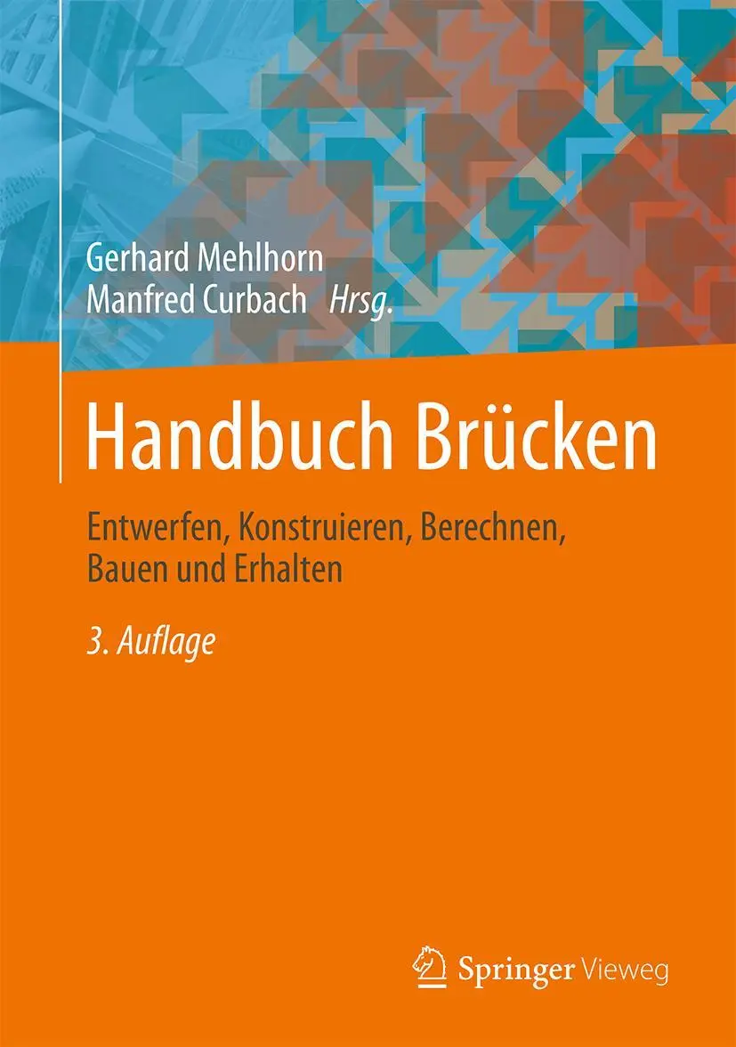 Cover: 9783658033392 | Handbuch Brücken | Gerhard Mehlhorn (u. a.) | Buch | xxii | Deutsch Cover: 9783658033392 | Handbuch Brücken | Gerhard Mehlhorn (u. a.) | Buch | xxii | Deutsch