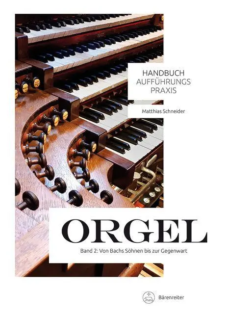 Cover: 9783761823392 | Handbuch Aufführungspraxis Orgel, Band 2 | Matthias Schneider | Buch