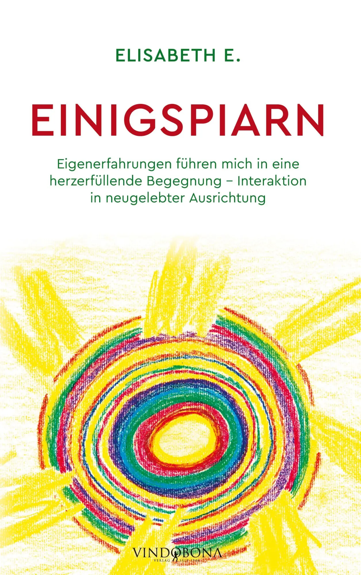 Cover: 9783949263392 | Einigspiarn | Elisabeth E. | Taschenbuch | 398 S. | Deutsch | 2022