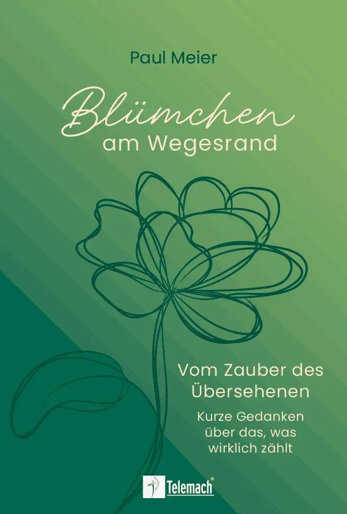 Cover: 9783986413392 | Blümchen am Wegesrand | Paul Meier | Taschenbuch | 144 S. | Deutsch
