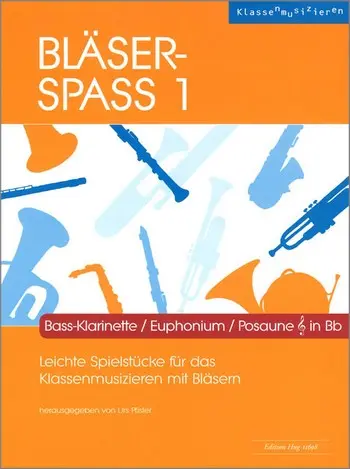 Cover: 9790202823392 | Bläser-Spass 1 / Heft 8 | Klassenmusizieren | Urs Pfister | Buch + CD