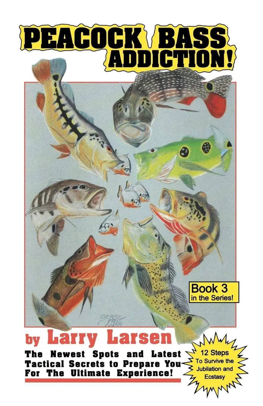 Cover: 9780936513492 | Peacock Bass Addition Book 3 | Larry Larsen | Taschenbuch | Englisch