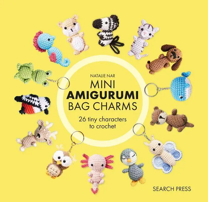 Cover: 9781800923492 | Mini Amigurumi Bag Charms | 23 Adorable Keyrings to Crochet | Nar