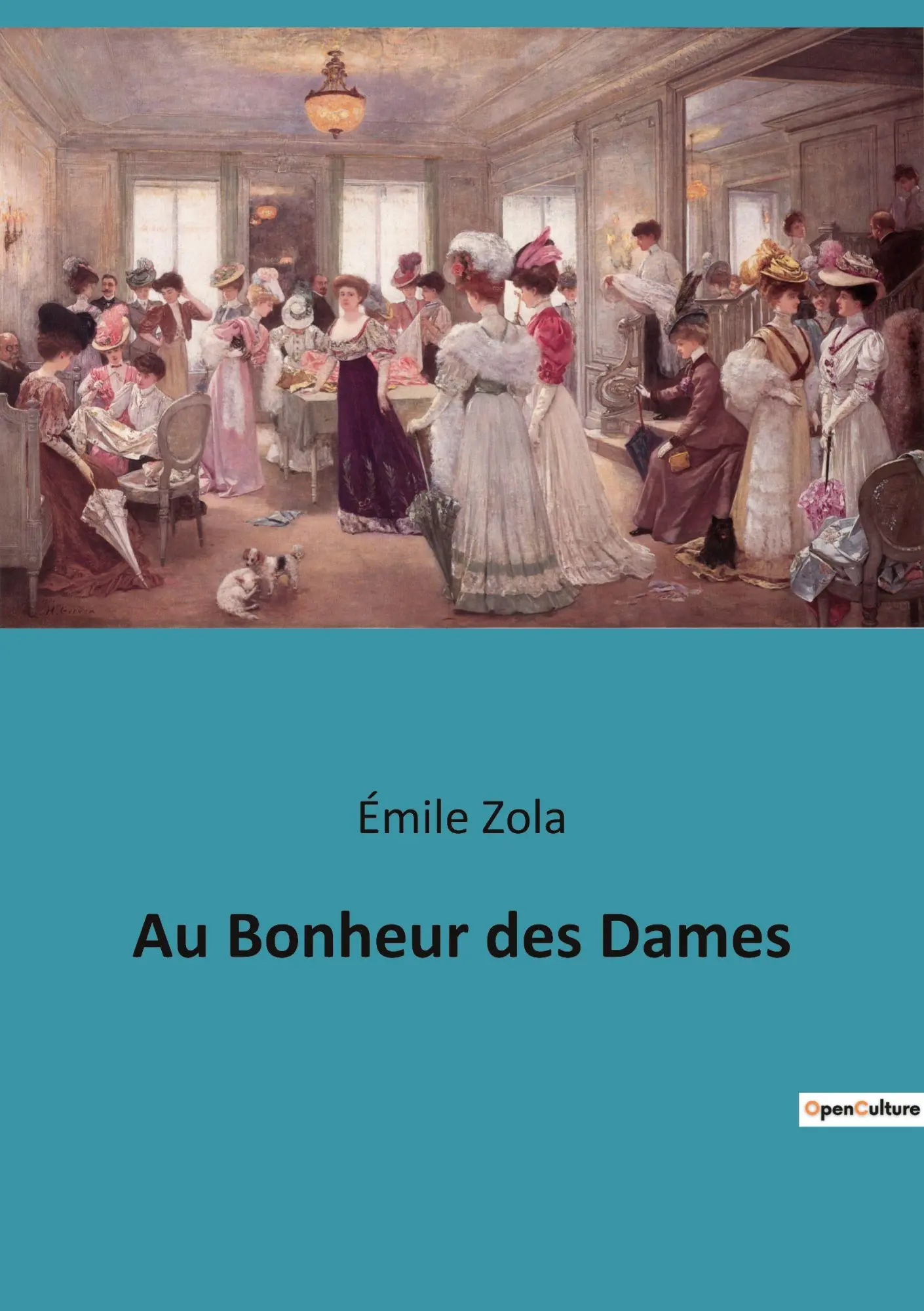 Cover: 9782382743492 | Au Bonheur des Dames | Émile Zola | Taschenbuch | Französisch | 2022
