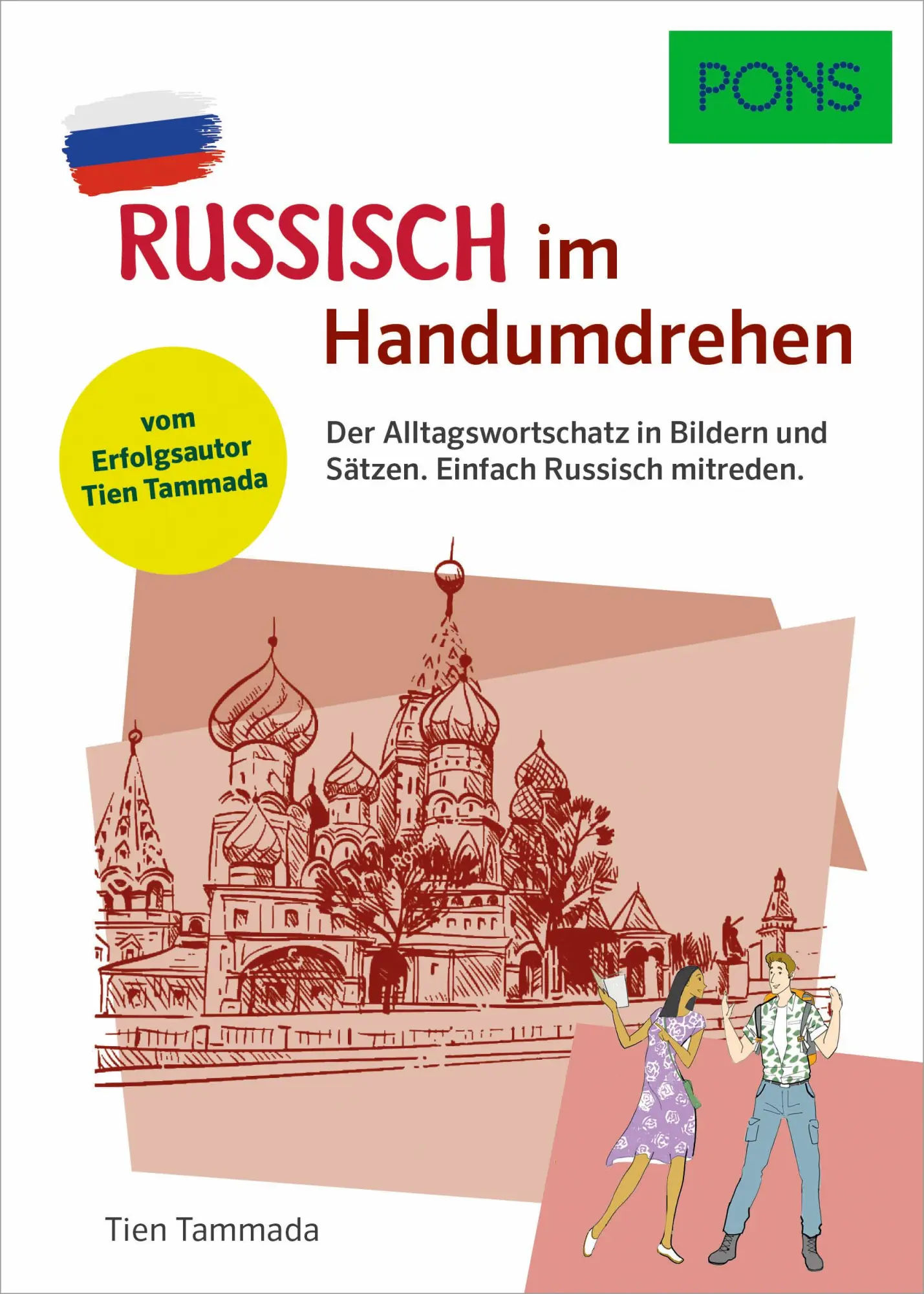 Cover: 9783125163492 | PONS Russisch Im Handumdrehen | Tien Tammada | Taschenbuch | 160 S.