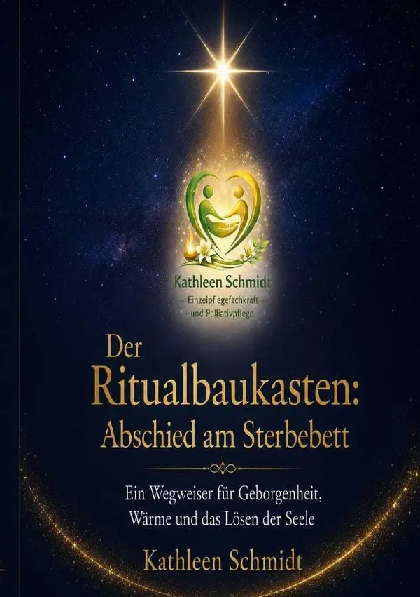 Cover: 9783565583492 | Der Ritualbaukasten: Abschied am Sterbebett | Kathleen Schmidt | Buch