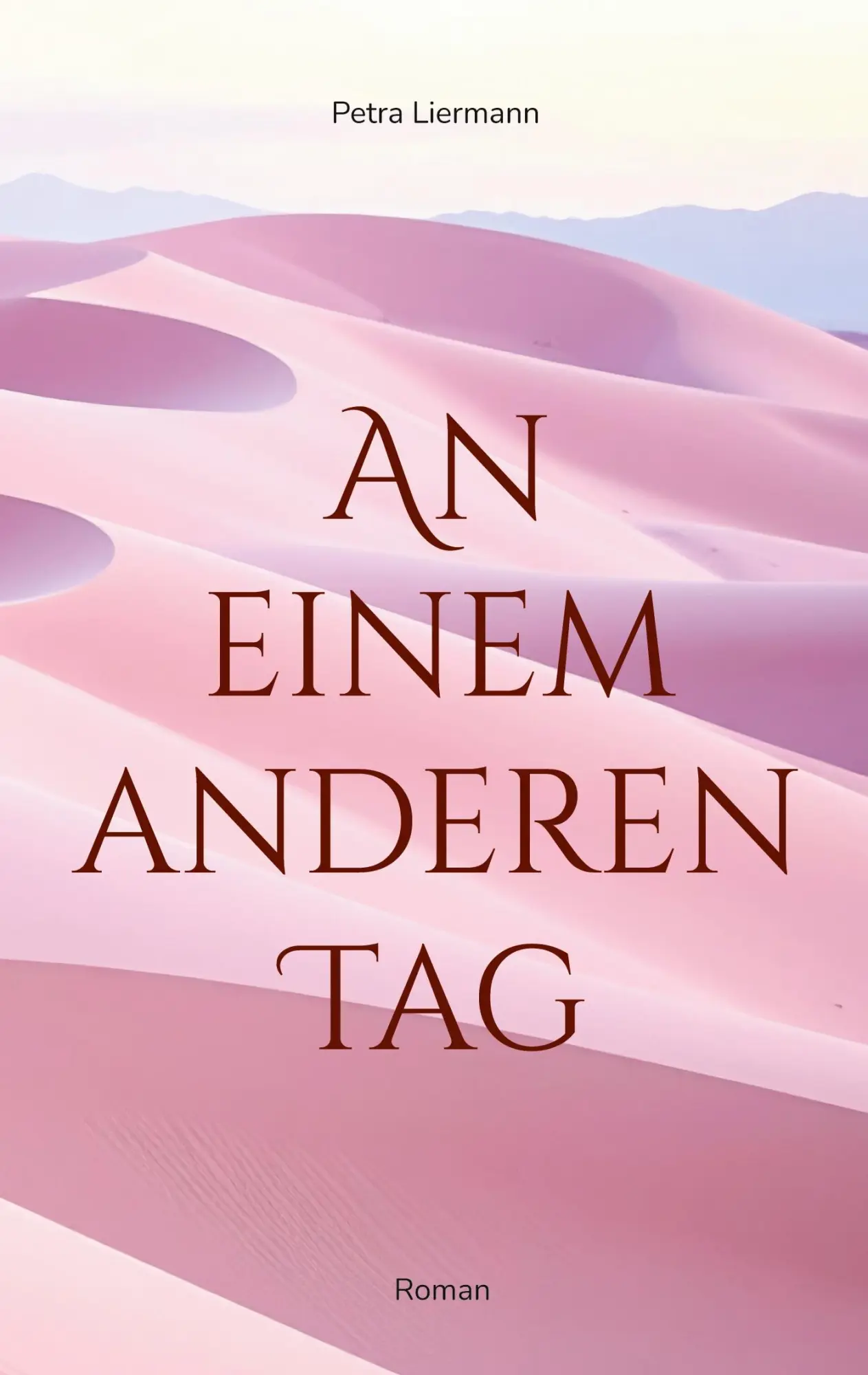 Cover: 9783695723492 | An einem anderen Tag | Petra Liermann | Taschenbuch | 294 S. | Deutsch
