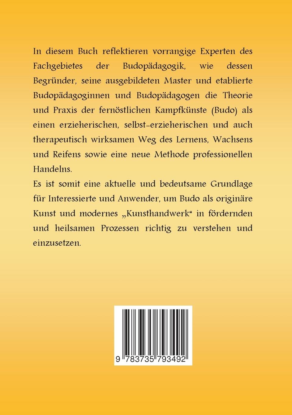 Rückseite: 9783735793492 | Budo - Pädagogik | Jörg-Michael Wolters (u. a.) | Taschenbuch | 148 S.