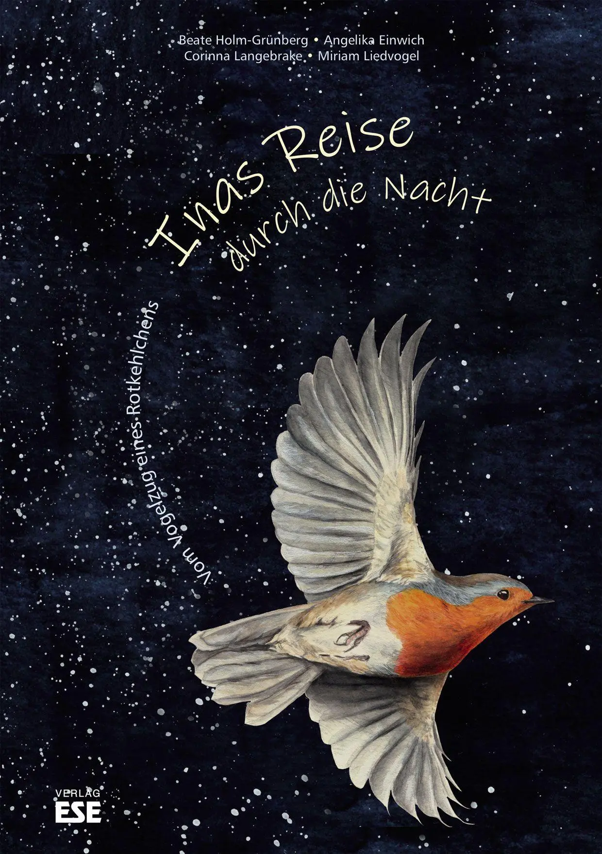 Cover: 9783941163492 | Inas Reise durch die Nacht | Vom Vogelzug eines Rotkehlchens | Buch